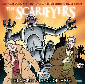 The Scarifyers 5: The Secret Weapon of Doom]